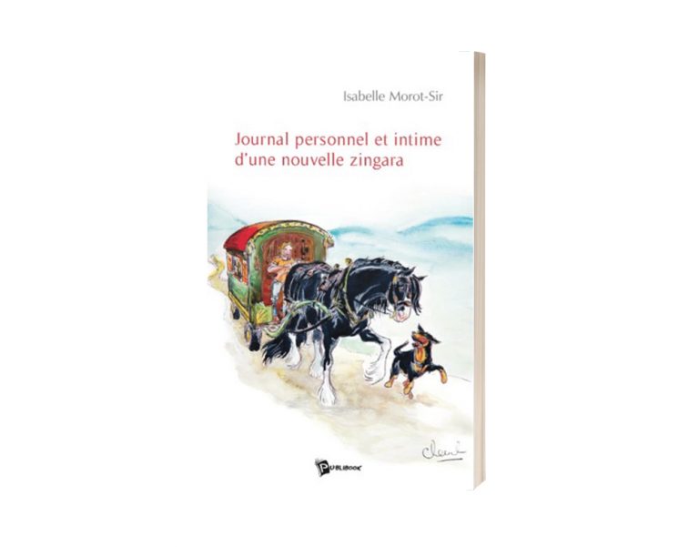 Livre "Journal personnel et intime d'une nouvelle zingara" d'Isabelle Morot-Sir