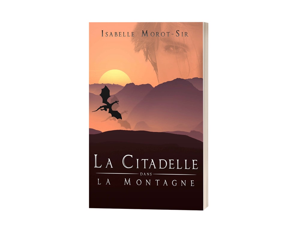 Livre "La citadelle dans la montagne" d'isabelle Morot-Sir