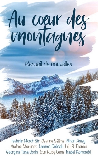 Livre de nouvelles "Au cœur des montagnes"