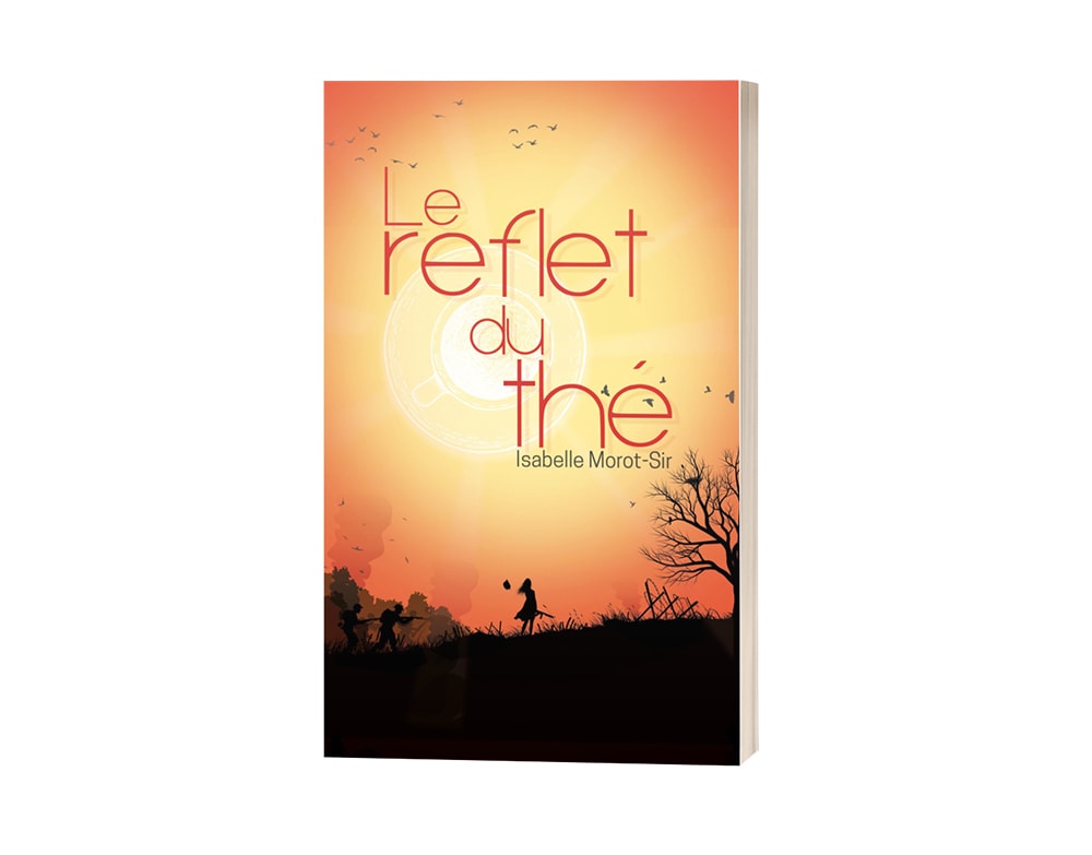 Livre "Le reflet du thé" d'Isabelle Morot-Sir