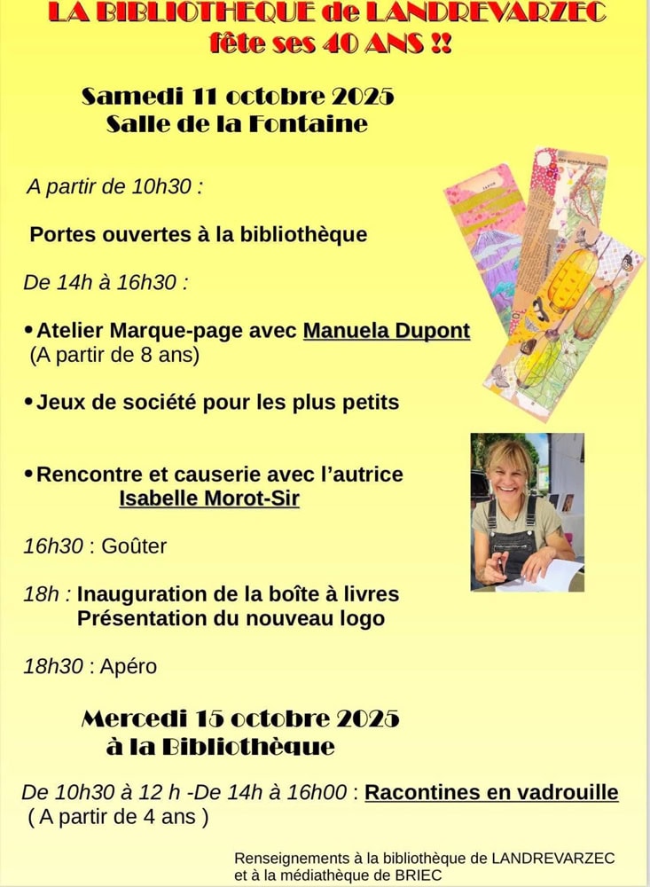 Affiche des 40 ans de la bibliothèque de Landrévarzec avec la participation de l'autrice Isabelle Morot-Sir le 11 octobre 2025.